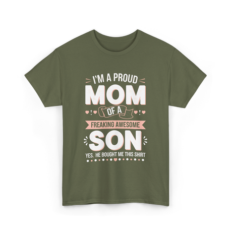 I'm A Proud Mom Son T-Shirt - Military Green