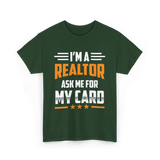 I'm A Realtor Real Estate Agent T-Shirt - Forest Green