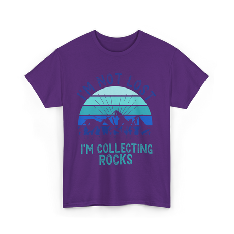 I'm Collecting Rocks Geology Collecting T-Shirt - Purple