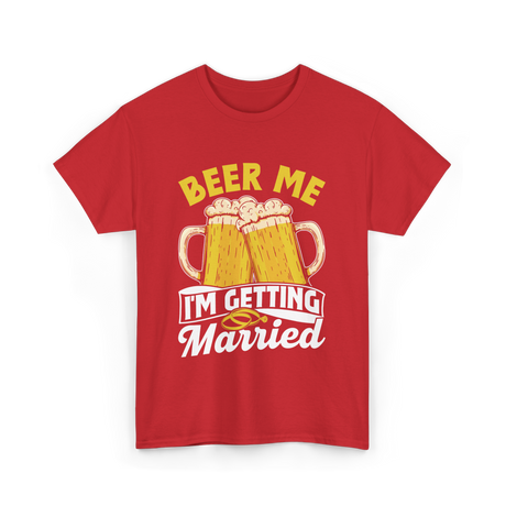 I'm Getting Married Groom T-Shirt - Red