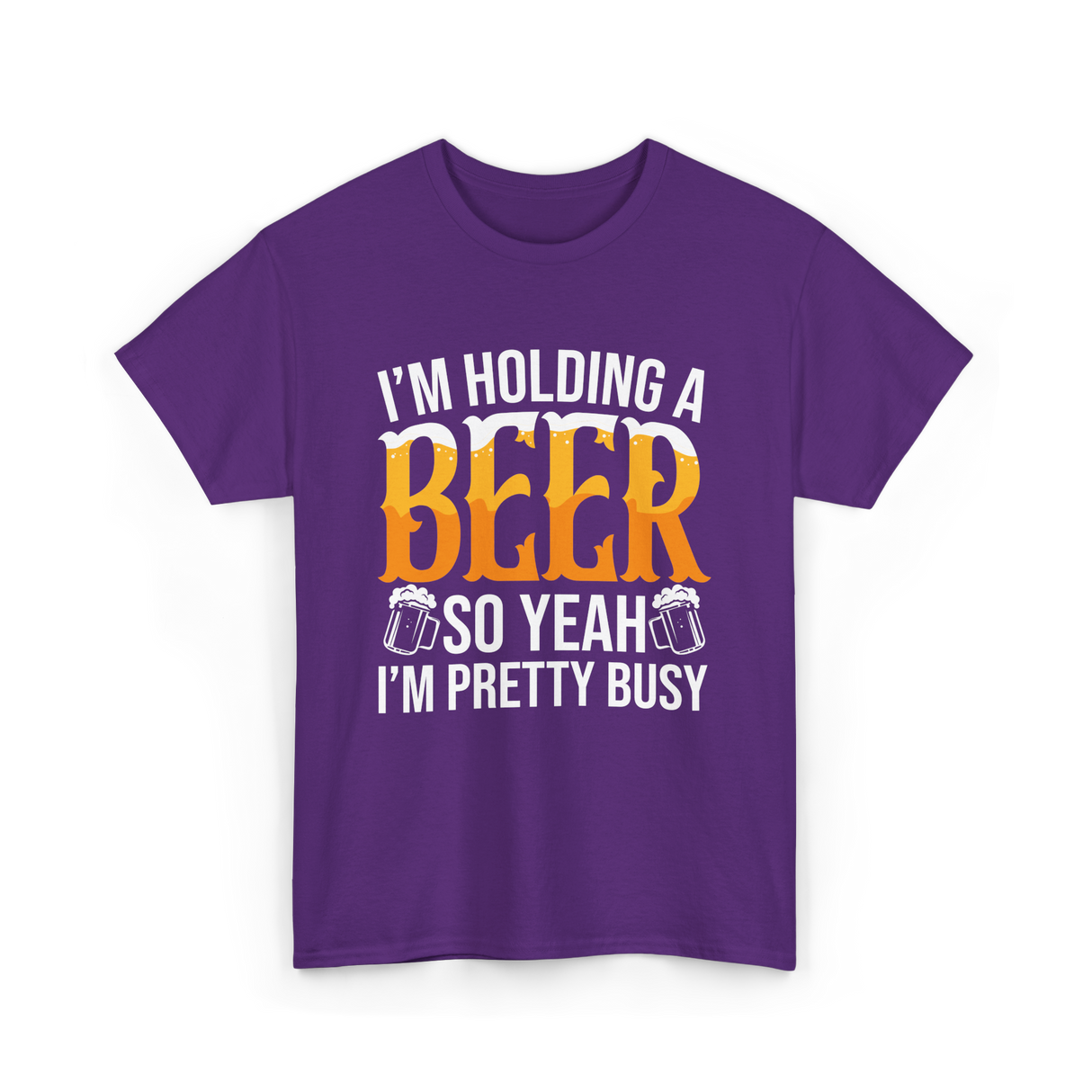 I'm Holding A Beer Beer Lover T-Shirt - Purple