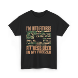 I'm Into Fitness Hunting T-Shirt - Black