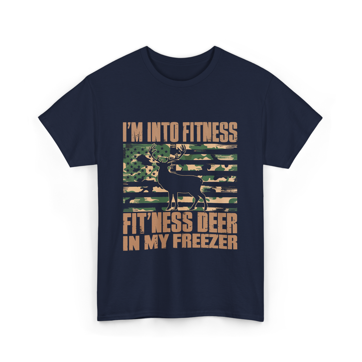 I'm Into Fitness Hunting T-Shirt - Navy