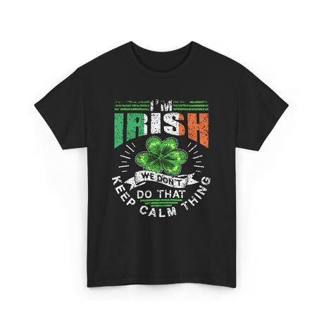 I'm Irish Leprechaun Ireland T-Shirt - Black