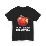 Im Just Here For Apples Apple T-Shirt - Black