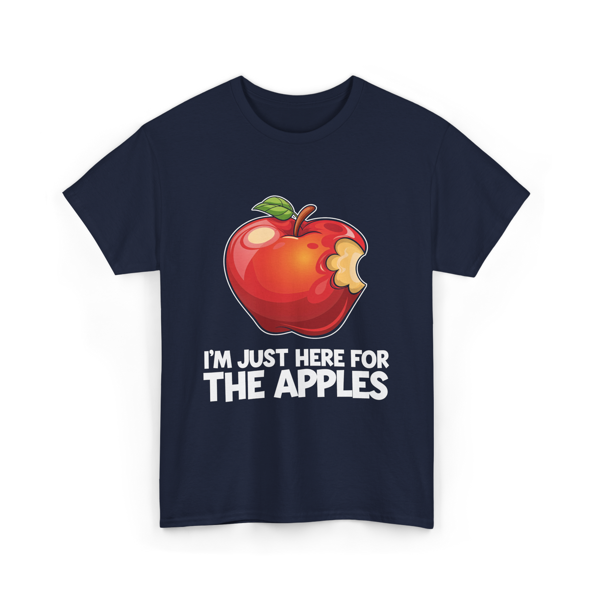 Im Just Here For Apples Apple T-Shirt - Navy