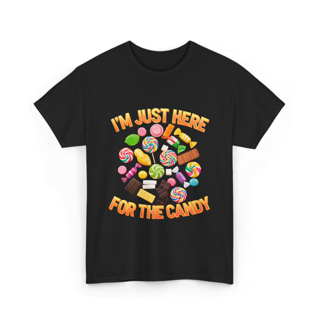 I'm Just Here For Candy Halloween T-Shirt - Black