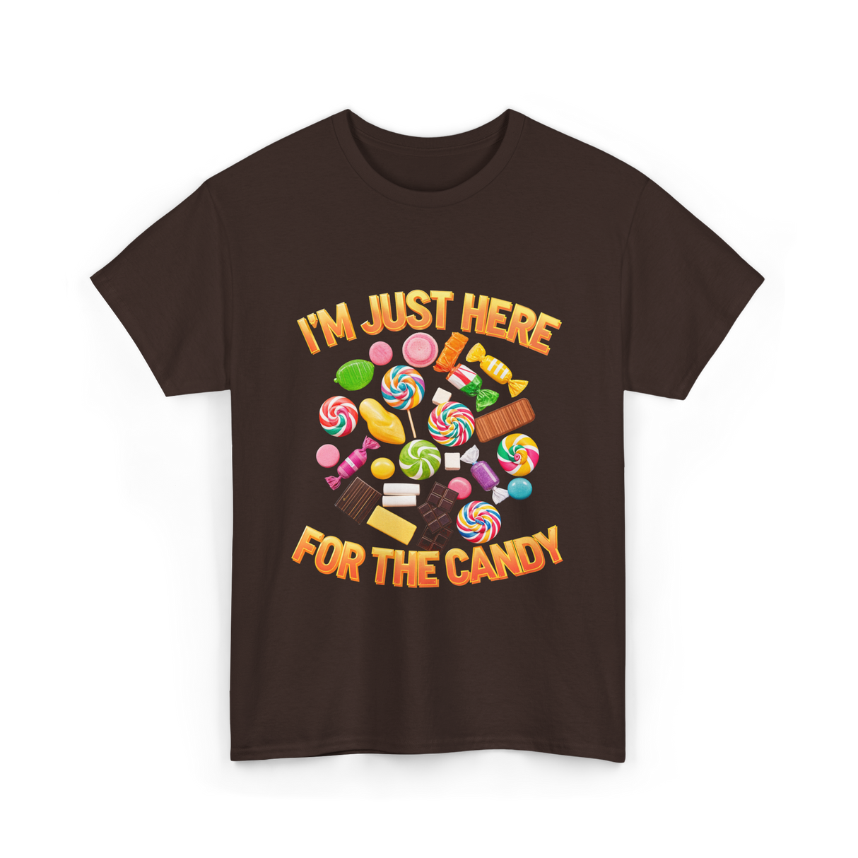 I'm Just Here For Candy Halloween T-Shirt - Dark Chocolate