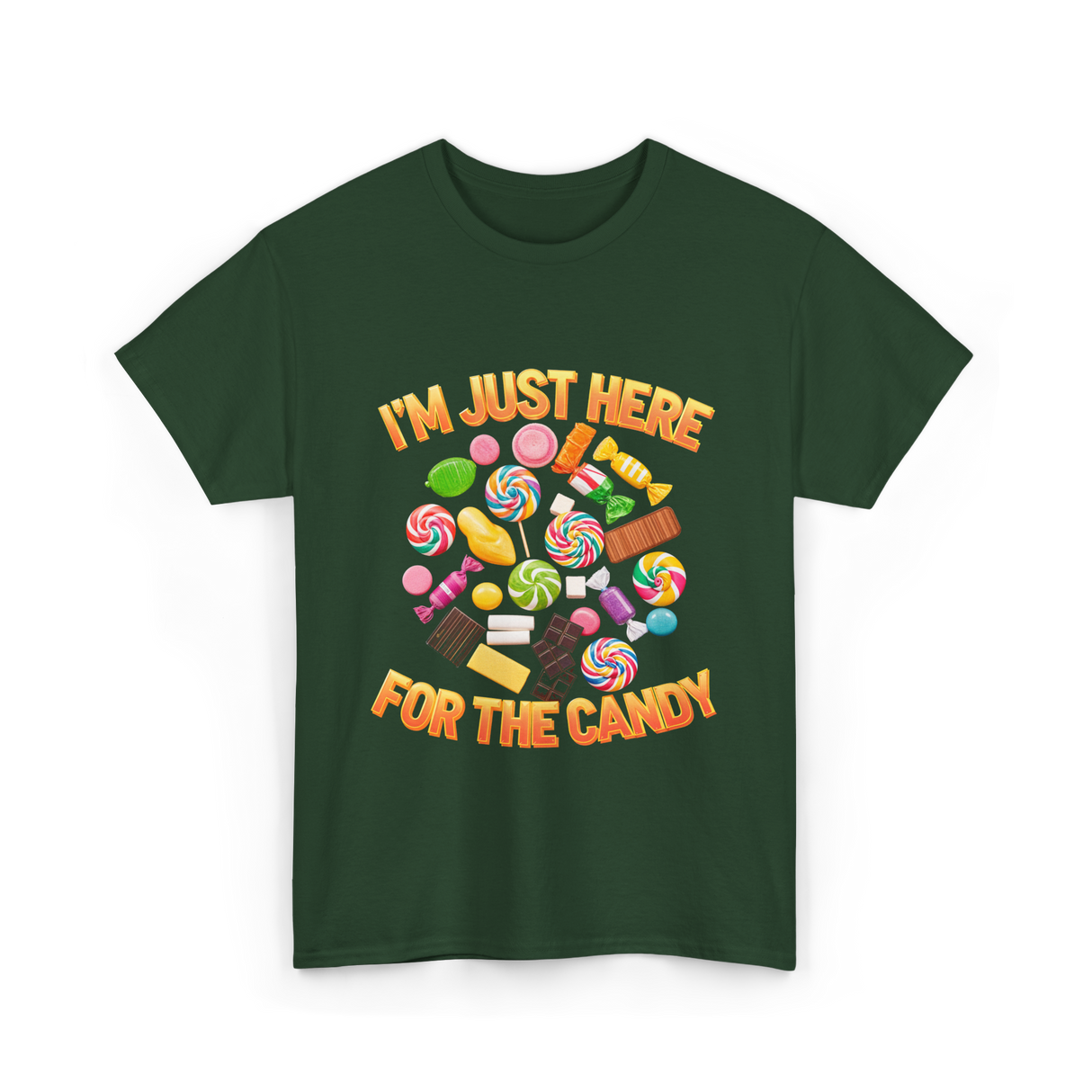 I'm Just Here For Candy Halloween T-Shirt - Forest Green