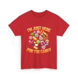 I'm Just Here For Candy Halloween T-Shirt - Red