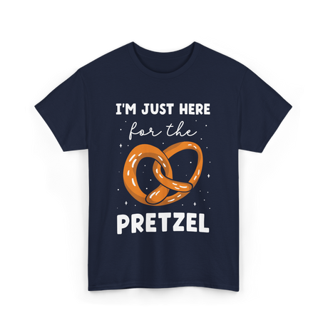 Im Just Here For Pretzel Pretzels T-Shirt - Navy