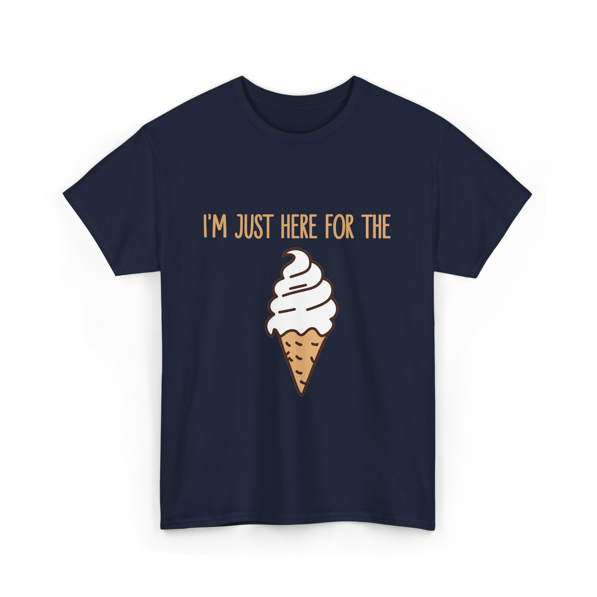 I'm Just Here For The Ice Cream Treats T-Shirt - Navy