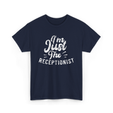 I'm Just The Receptionist T-Shirt - Navy