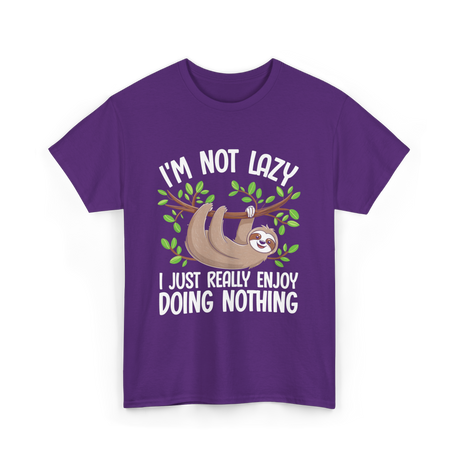 I'm Not Lazy Sloth T-Shirt - Purple