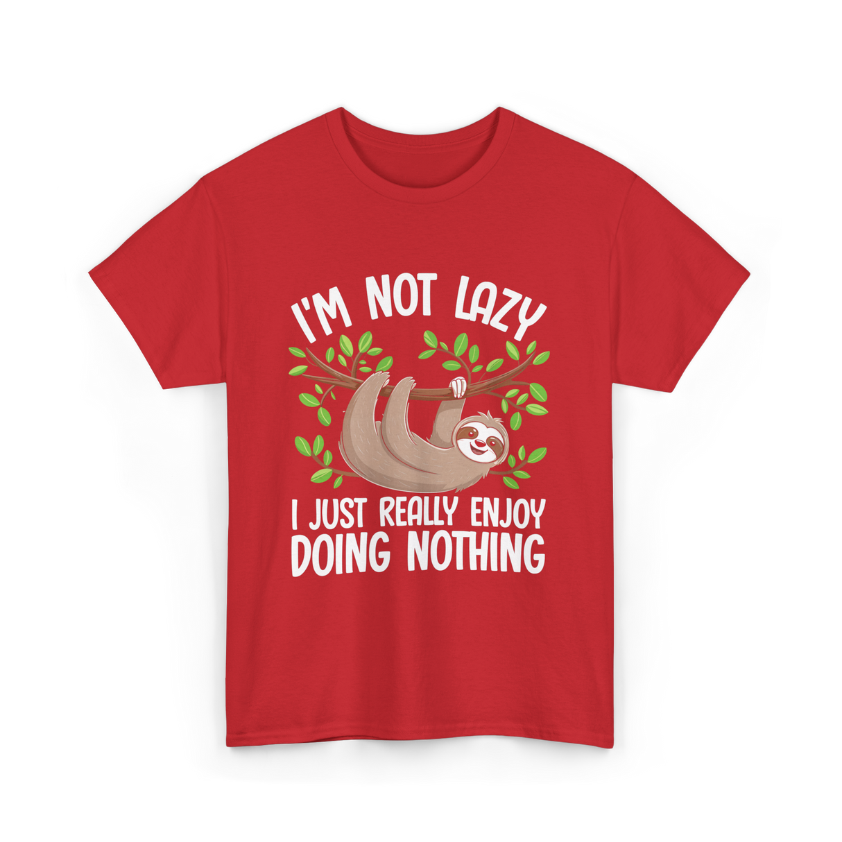 I'm Not Lazy Sloth T-Shirt - Red