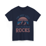 I'm Not Lost Rocks Geology T-Shirt - Navy