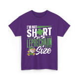 I'm Not Short Leprechaun Size T-Shirt - Purple