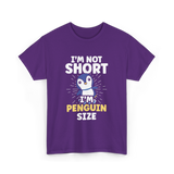 I'm Not Short Penguin Size Penguins T-Shirt - Purple