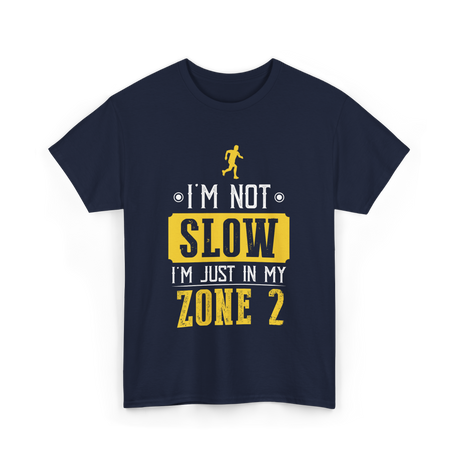 I'm Not Slow Zone 2 Running T-Shirt - Navy