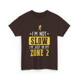 I'm Not Slow Zone 2 Running T-Shirt - Dark Chocolate