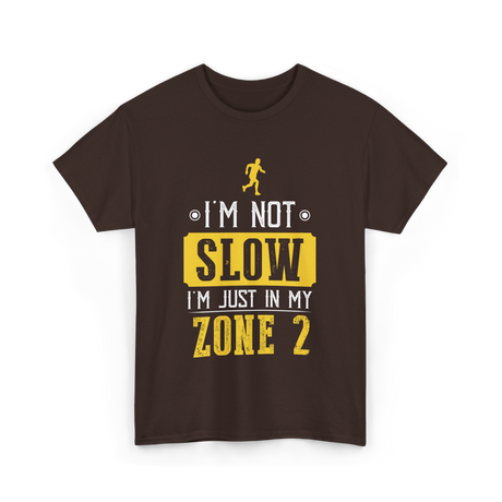 I'm Not Slow Zone 2 Running T-Shirt - Dark Chocolate