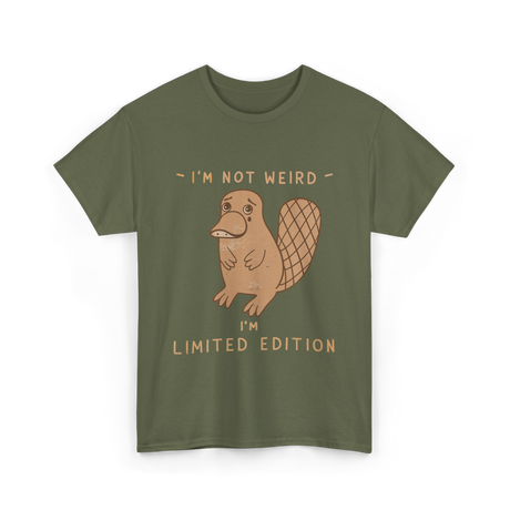 I'm Not Weird Limited Edition Platypus T-Shirt - Military Green