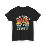 I'm Officially A Handful Kids T-Shirt - Black