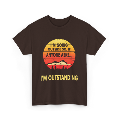 I'm Outstanding Outdoors Nature T-Shirt - Dark Chocolate