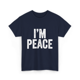 I'm Peace Peaceful T-Shirt - Navy