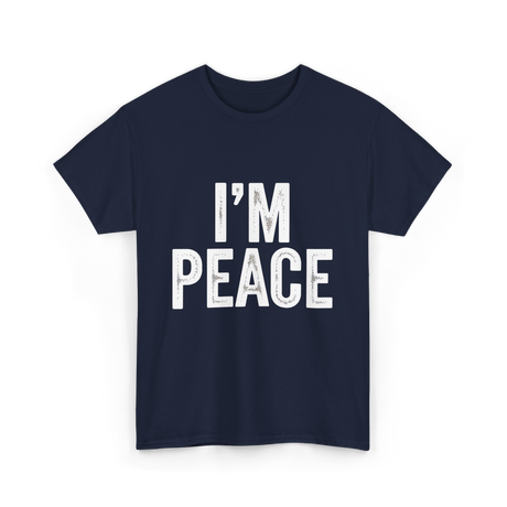 I'm Peace Peaceful T-Shirt - Navy