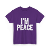 I'm Peace Peaceful T-Shirt - Purple