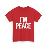 I'm Peace Peaceful T-Shirt - Red