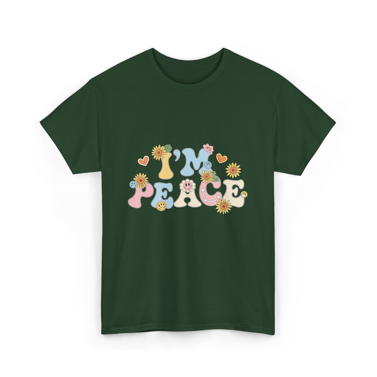 I'm Peace Peaceful Vibes T-Shirt - Forest Green