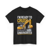 Im Ready To Crush Kindergarten Construction T-Shirt - Black