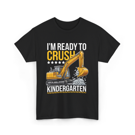 Im Ready To Crush Kindergarten Construction T-Shirt - Black