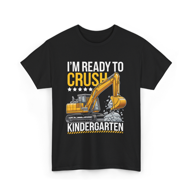 Im Ready To Crush Kindergarten Construction T-Shirt - Black