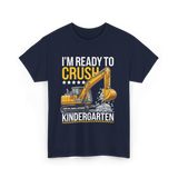 Im Ready To Crush Kindergarten Construction T-Shirt - Navy