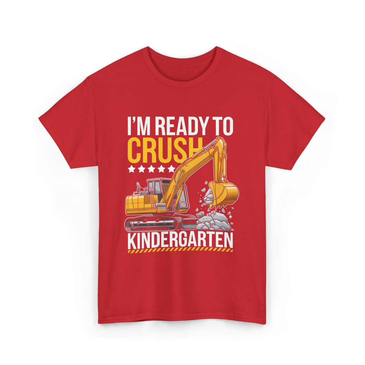 Im Ready To Crush Kindergarten Construction T-Shirt - Red