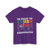 I'm Ready to Crush Kindergarten Monster Truck T-Shirt - Purple