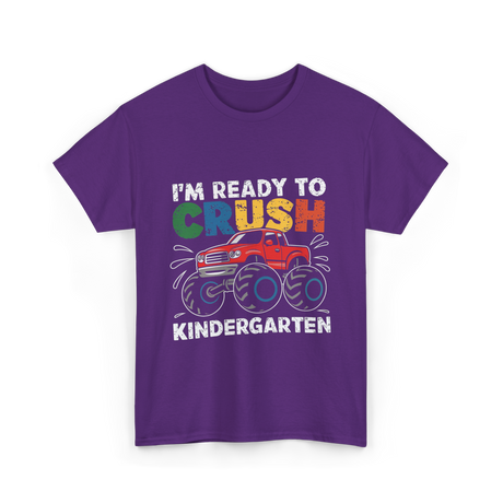 I'm Ready to Crush Kindergarten Monster Truck T-Shirt - Purple