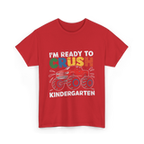 I'm Ready to Crush Kindergarten Monster Truck T-Shirt - Red