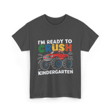 I'm Ready to Crush Kindergarten Monster Truck T-Shirt - Dark Heather