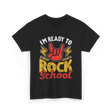 Im Ready To Rock School T-Shirt - Black