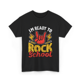 Im Ready To Rock School T-Shirt - Black