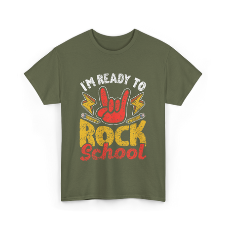 Im Ready To Rock School T-Shirt - Military Green