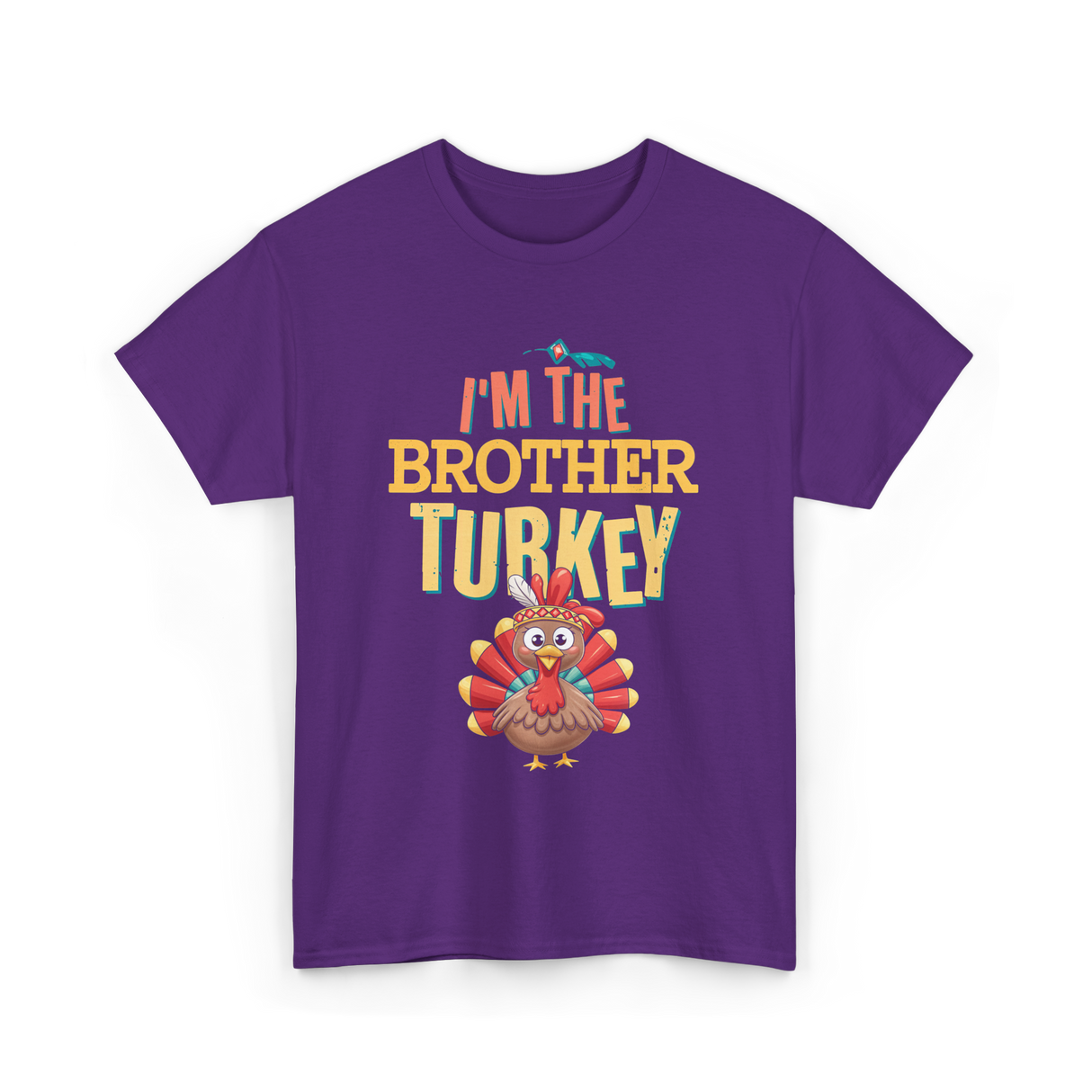 Im The Brother Turkey Thanksgiving T-Shirt - Purple