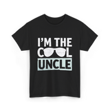 I'm The Cool Uncle T-Shirt - Black