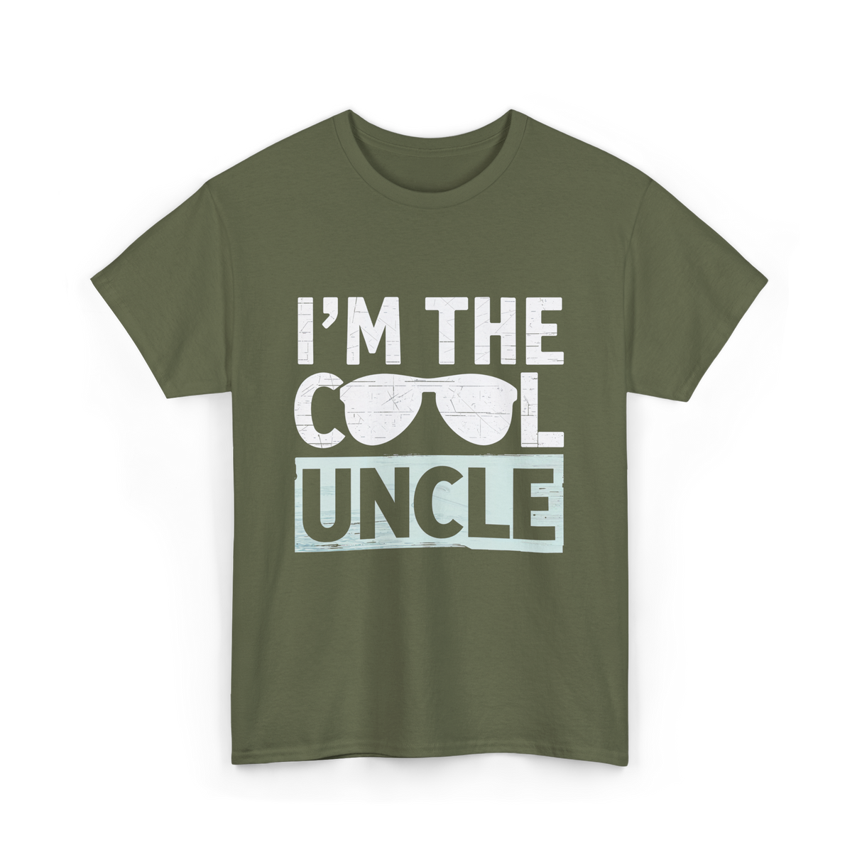 I'm The Cool Uncle T-Shirt - Military Green