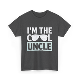 I'm The Cool Uncle T-Shirt - Dark Heather