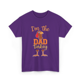 I'm the Dad Turkey Thanksgiving T-Shirt - Purple